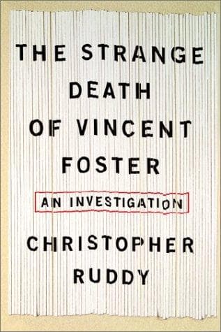 Cover of The strange death of Vincent Foster by Christopher Ruddy