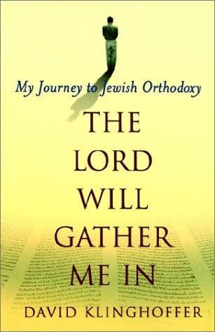 Cover of The Lord will gather me in by David Klinghoffer