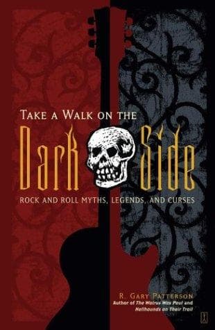 Cover of Take a Walk on the Dark Side by R. Gary Patterson