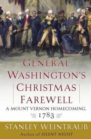 Cover of General Washington's Christmas farewell by Stanley Weintraub