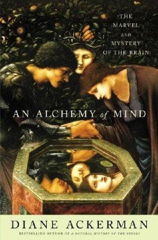 Cover of An Alchemy of Mind by Diane Ackerman