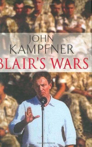 Cover of Blair's wars by John Kampfner