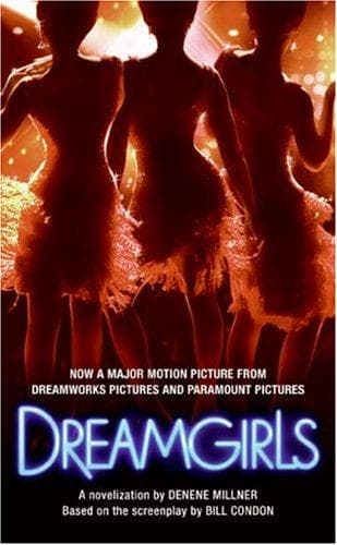 Cover of Dreamgirls by Denene Millner