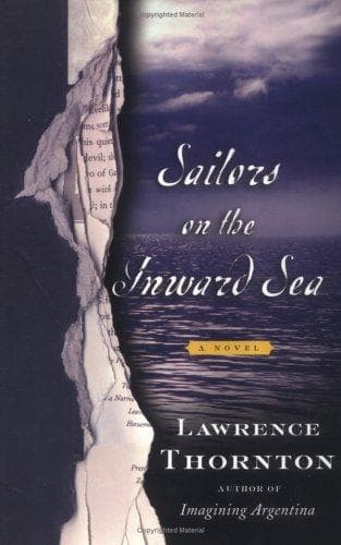 Cover of Sailors on the Inward Sea by Lawrence Thornton