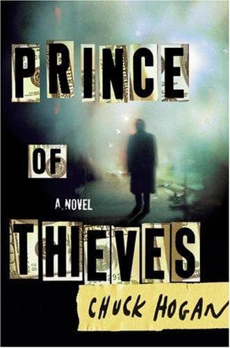 Cover of Prince of Thieves by Chuck Hogan
