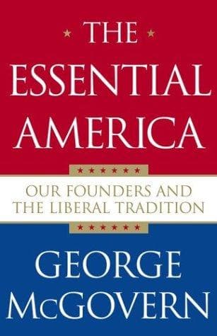 Cover of The essential America by George S. McGovern