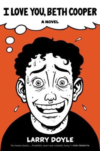 Cover of I Love You, Beth Cooper by Larry Doyle