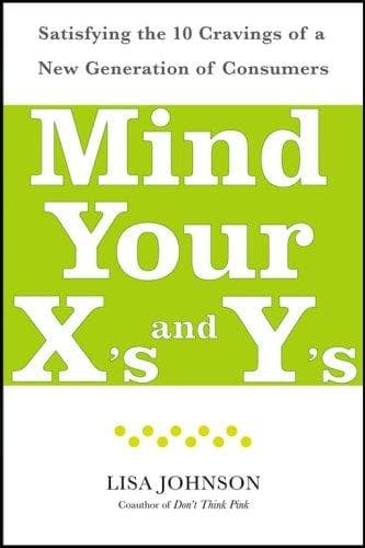Cover of Mind Your X's and Y's by Lisa Johnson