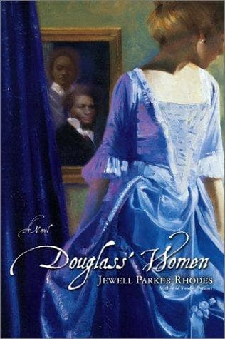 Cover of Douglass' Women by Jewell Parker Rhodes