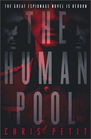 Cover of The human pool by Christopher Petit