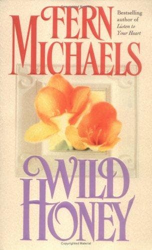 Cover of Wild Honey by Fern Michaels