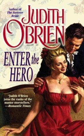 Cover of Enter the hero by Judith O'Brien