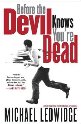Cover of Before the devil knows you're dead by Michael Ledwidge