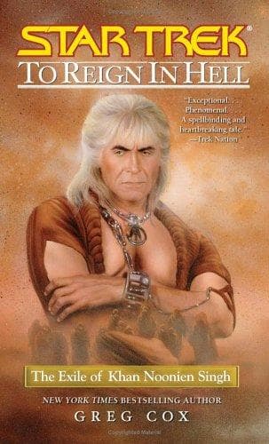 Cover of Star Trek - To Reign in Hell - The Exile of Khan Noonien Singh by Greg Cox