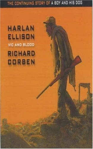 Cover of Vic and Blood by Harlan Ellison