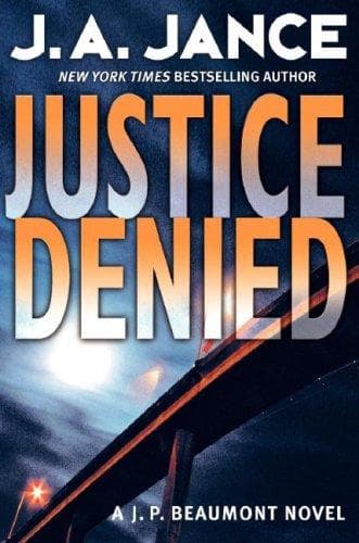 Cover of Justice Denied CD (J. P. Beaumont Mysteries) by J. A. Jance