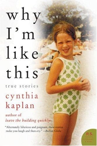 Cover of Why I'm Like This by Cynthia Kaplan