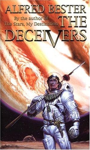 Cover of The Deceivers by Alfred Bester