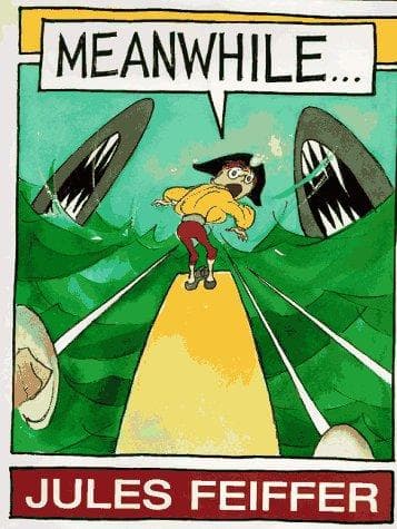 Cover of Meanwhile-- by Jules Feiffer