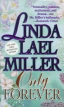 Cover of Only Forever by Linda Lael Miller