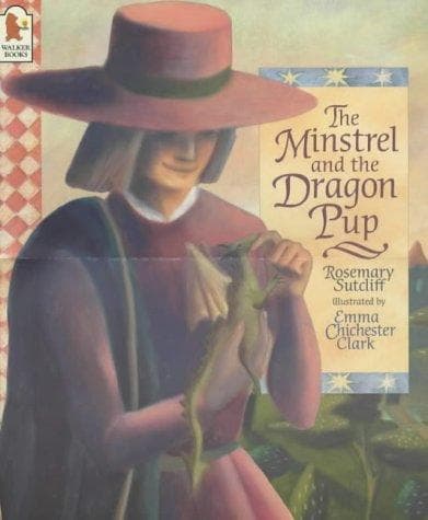Cover of Minstrel and the Dragon Pup, The by Rosemary Sutcliff