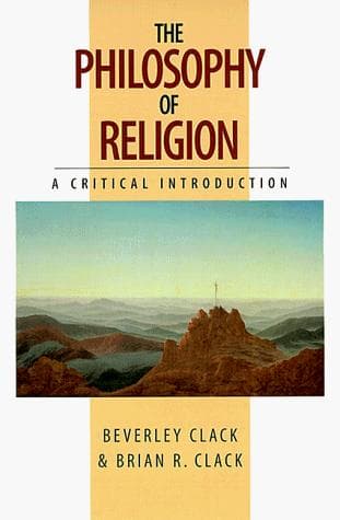 Cover of The philosophy of religion by Beverley Clack