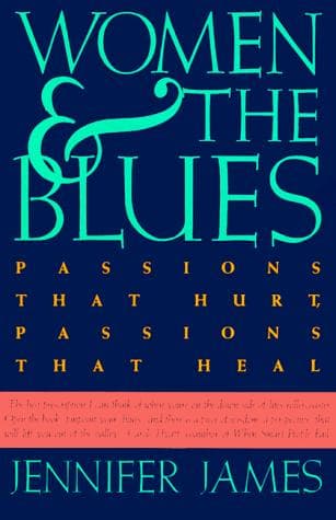 Cover of Women and the blues by Jennifer James
