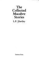 Cover of The Collected Macabre Stories by L.P. Hartley