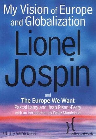 Cover of My vision of Europe and globalization by Lionel Jospin