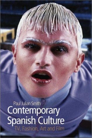 Cover of Contemporary Spanish Culture by Paul Julian Smith