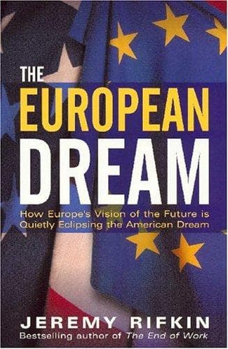 Cover of The European Dream by Jeremy Rifkin