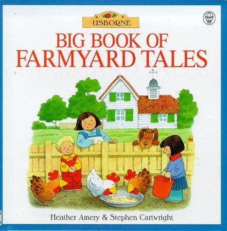 Cover of Big Book of Farmyard Tales by Heather Amery