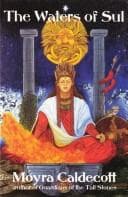 Cover of The Waters of Sul by Moyra Caldecott