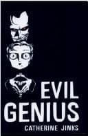 Cover of Evil Genius by Catherine Jinks