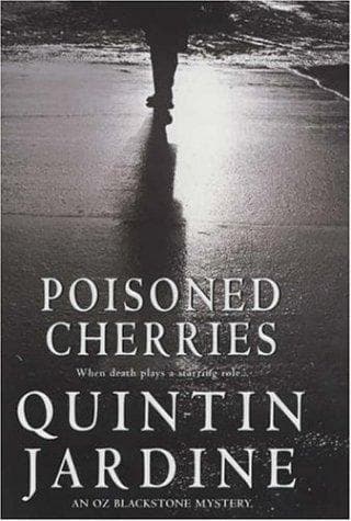 Cover of Poisoned Cherries by Quintin Jardine