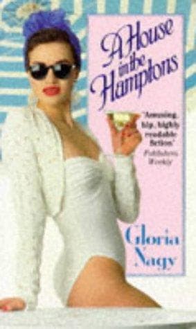 Cover of A House in the Hamptons by Gloria Nagy