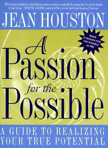 Cover of A passion for the possible by Jean Houston