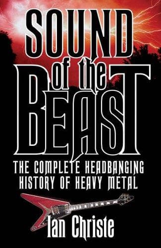 Cover of Sound of the Beast by Ian Christe