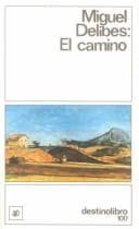Cover of El camino by Miguel Delibes