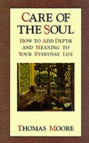 Cover of Care of the Soul by Thomas Moore
