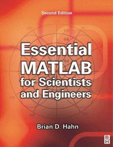 Cover of Essential MATLAB for scientists and engineers by Brian D. Hahn