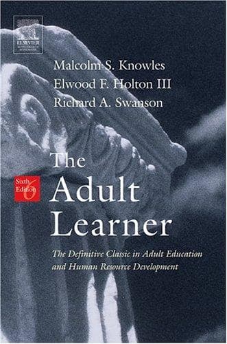 Cover of The adult learner by Malcolm Shepherd Knowles