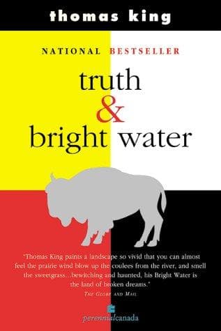 Cover of Truth & Bright Water by Thomas King