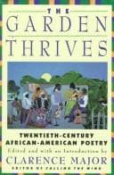 Cover of The Garden Thrives by Clarence Major