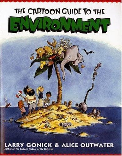 Cover of The cartoon guide to the environment by Larry Gonick