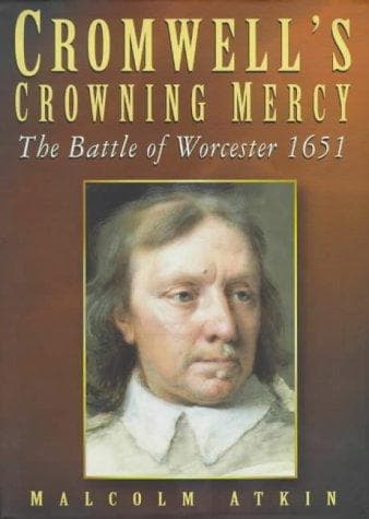 Cover of Cromwell's crowning mercy by Malcolm Atkin