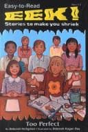Cover of Too Perfect (Eek! Stories to Make You Shriek) by Deborah Heiligman