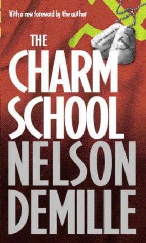 Cover of The Charm School by Nelson DeMille