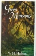 Cover of Green Mansions by William Henry Hudson
