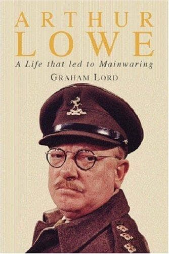 Cover of Arthur Lowe by Graham Lord